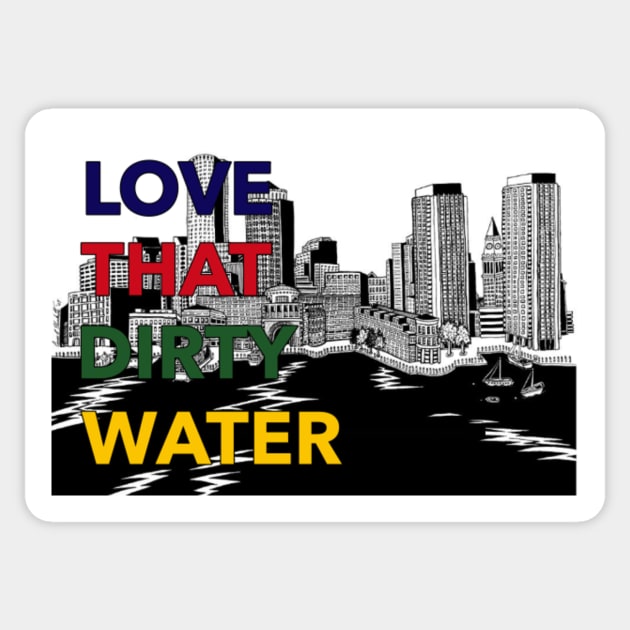 Love that dirty water Sticker by Rosemogo